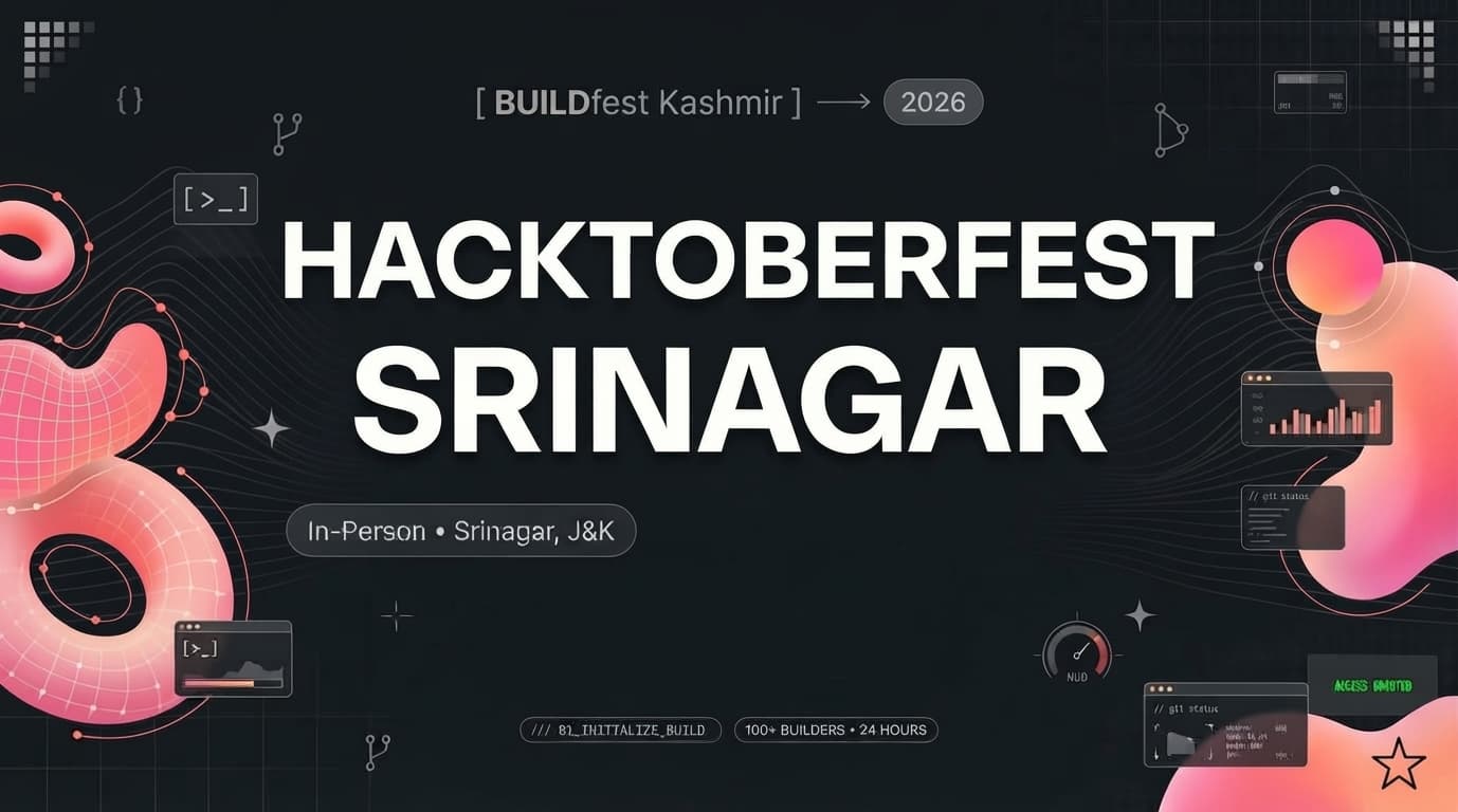 HACKTOBERFEST SRINAGAR X BUILDFESTKASHMIR